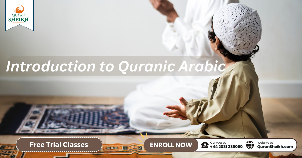 Best Online Quranic Arabic Course Quran Sheikh