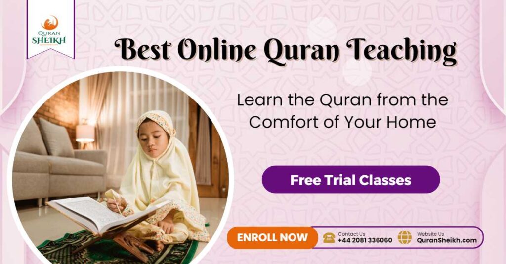 Best Online Quran Teaching: Learn From Your Home