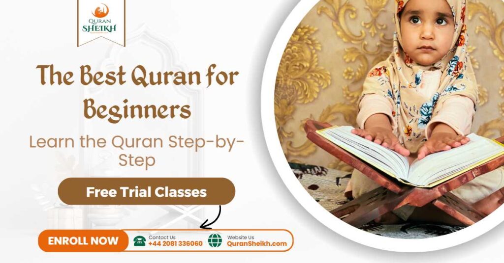 The Best Quran For Beginners Learn The Quran Step By Step