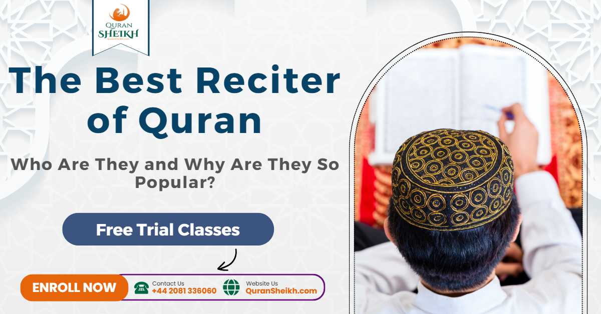The Best reciter of Quran
