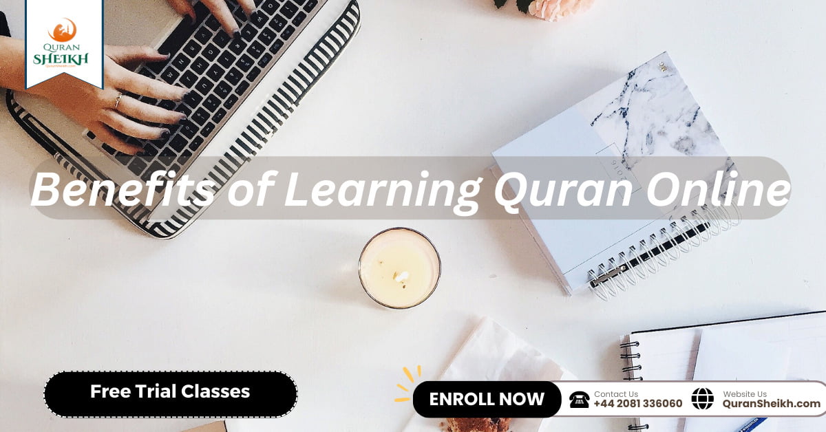 Free Quran Classes Online | Learn the Quran at Your Convenience