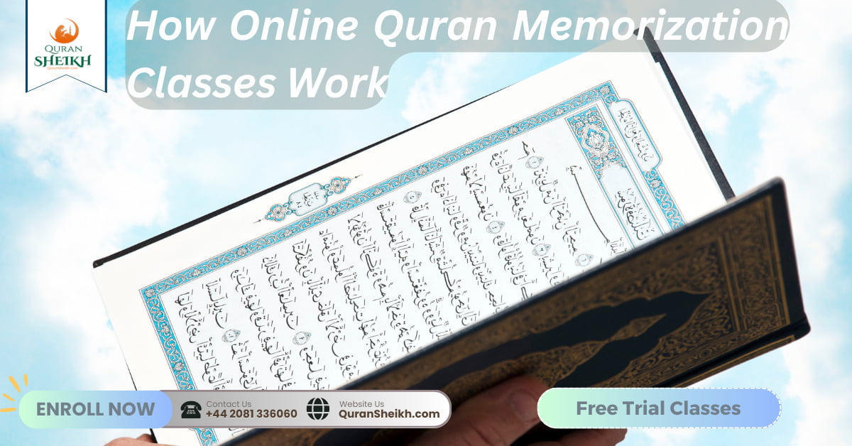 Online Quran Memorization Classes Quran Sheikh