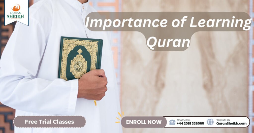 Importance of Learning Quran