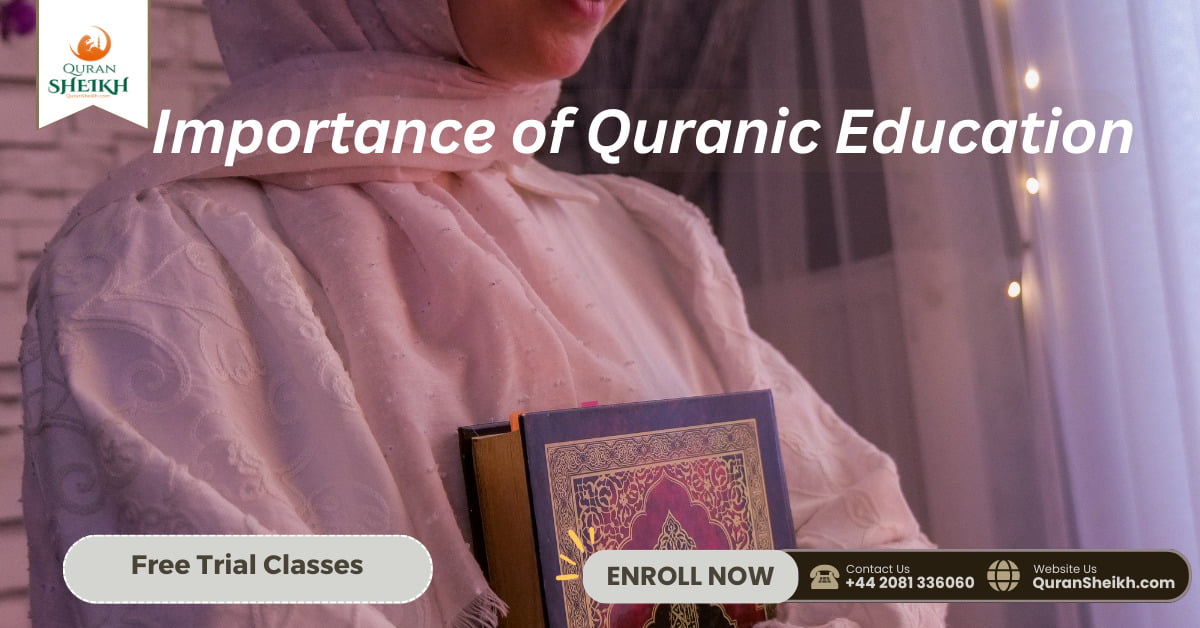 Importance Of Quranic Education