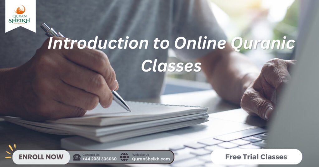 Introduction to Online Quranic Classes