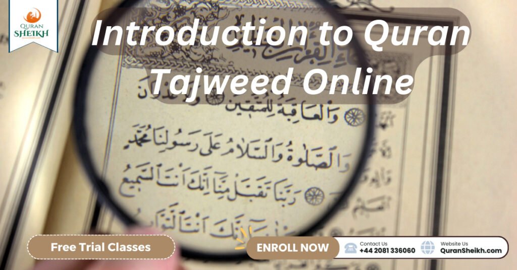 Introduction to Quran Tajweed Online