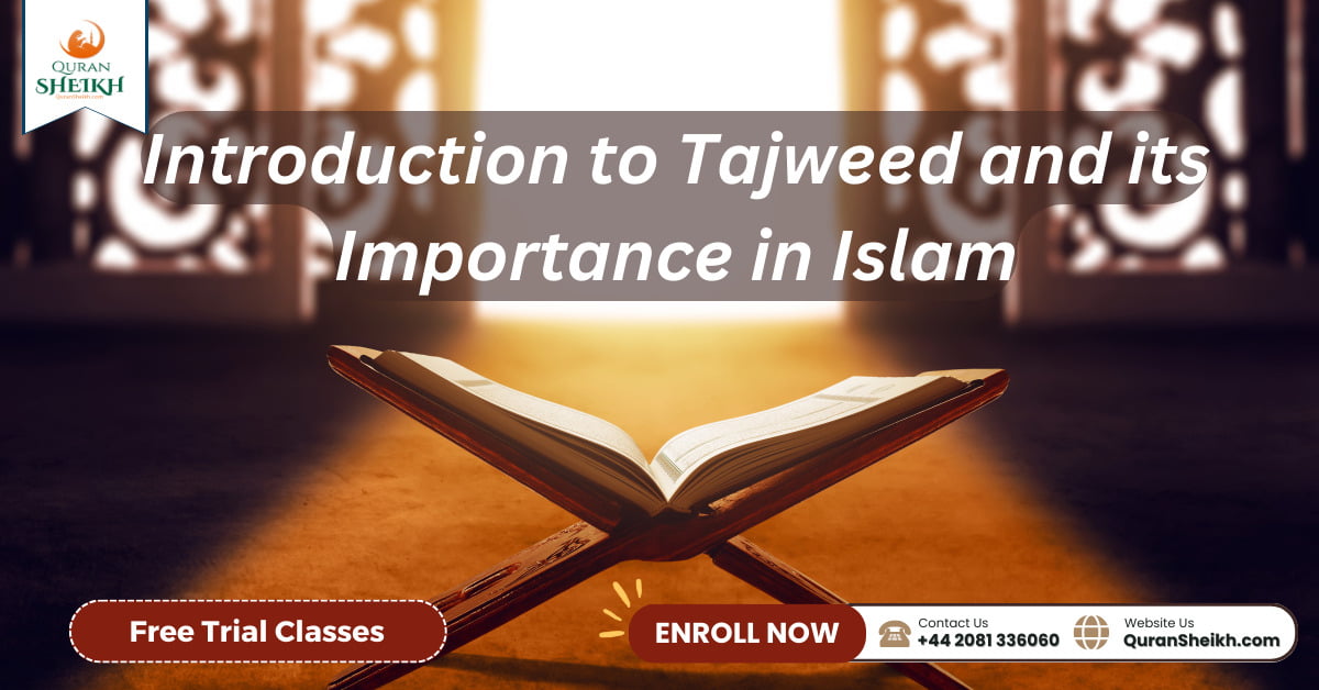 Tajweed Classes Improve Your Quran Recitation Today