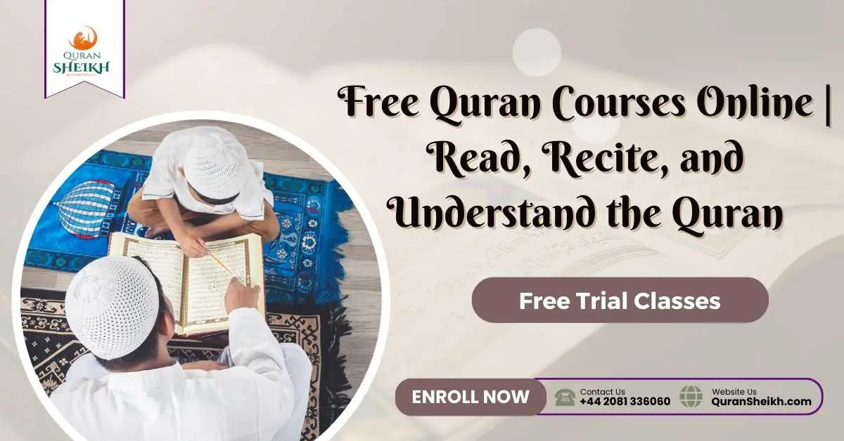 Free Quran Courses Online | Read, Recite, and Understand the Quran