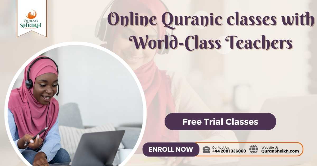 Online Quranic classes with World-Class Teachers